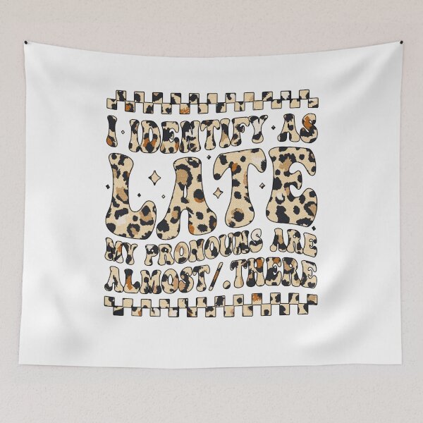 Item preview, Identify As Late My Pronouns Are Almost/There designed and sold by tigger shop.