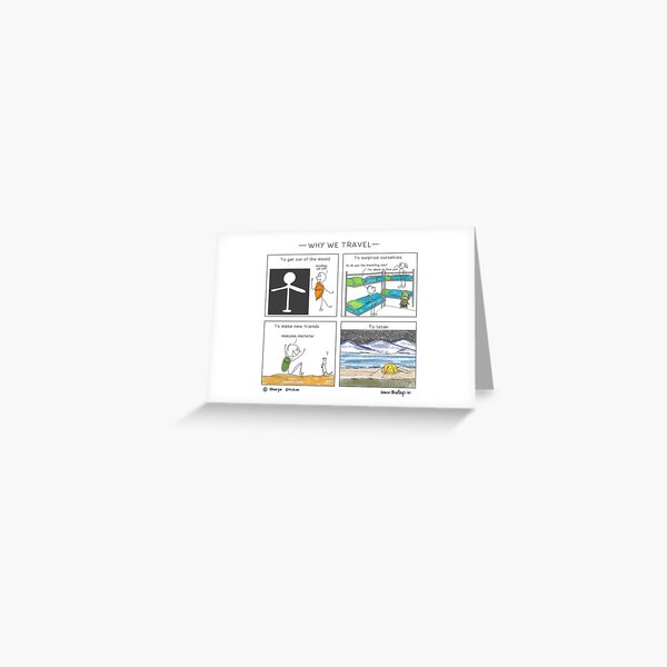 Why We Travel Greeting Card