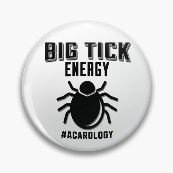 Item preview, Funny Big Tick Energy Acarology Entomology Arachnology designed and sold by FlorenciaBliss.