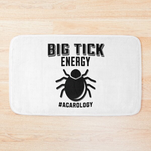 Item preview, Funny Big Tick Energy Acarology Entomology Arachnology designed and sold by FlorenciaBliss.