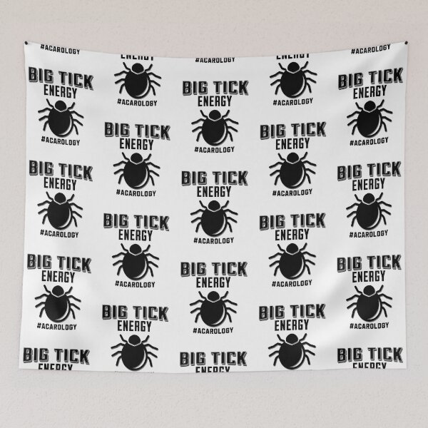 Item preview, Funny Big Tick Energy Acarology Entomology Arachnology designed and sold by FlorenciaBliss.