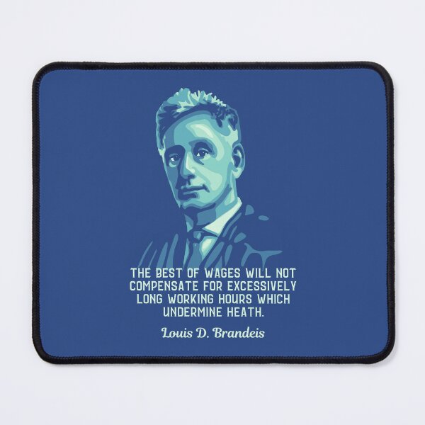 Item preview, Louis D. Brandeis Portrait and Quote designed and sold by Unhinged Heather.
