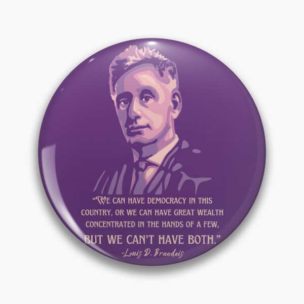 Item preview, Louis D. Brandeis Portrait and Quote designed and sold by Unhinged Heather.