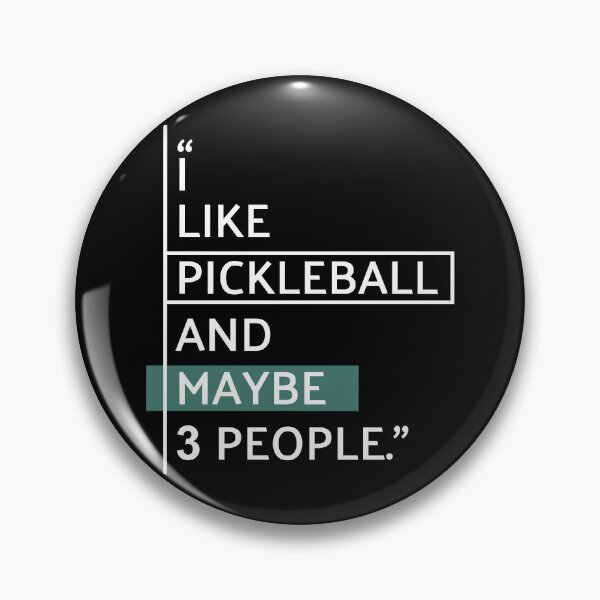 Item preview, I Like Pickleball and Maybe 3 People designed and sold by MaryAller.