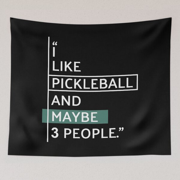 Item preview, I Like Pickleball and Maybe 3 People designed and sold by MaryAller.