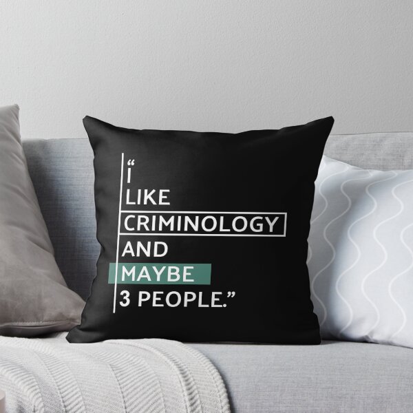 Item preview, I Like Criminology and Maybe 3 People designed and sold by MaryAller.
