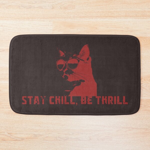 Item preview, Stay Chill, Be Thrill Tee #7 designed and sold by purrfect pattern.