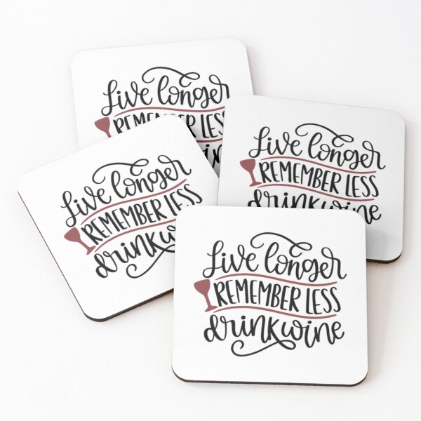 Item preview, Live Longer, Remember Less, and Drink Wine - Wine Lover Design designed and sold by Mundo Tees.