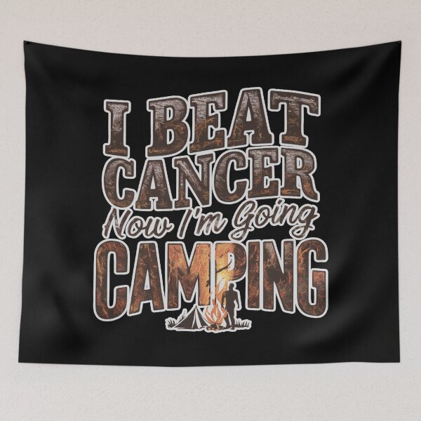 Item preview, I Beat Cancer Now I'm Going Camping designed and sold by SewnMemories.