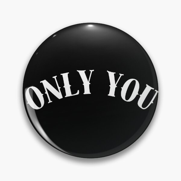 Item preview, ONLY YOU! designed and sold by THE OASIS.