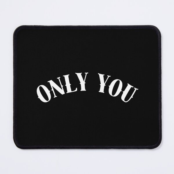 Item preview, ONLY YOU! designed and sold by THE OASIS.
