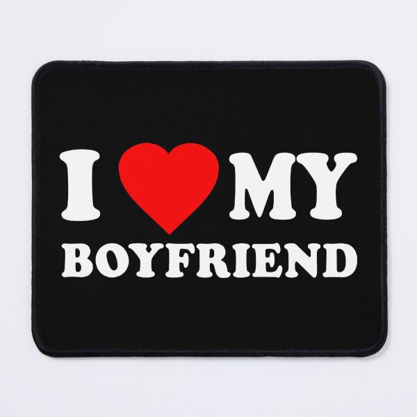 Item preview, I Love My Boyfriend designed and sold by flippinsg.