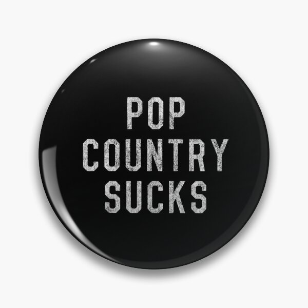 Item preview, Pop Country Sucks designed and sold by flippinsg.