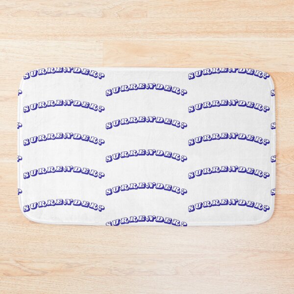 Item preview, SURRENDER? designed and sold by THE OASIS.