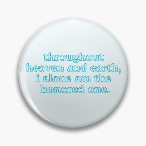 Item preview, i alone am the honored one. designed and sold by omnipotentboom.