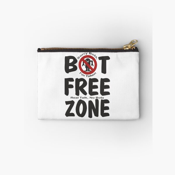 Item preview, Bot-Free Zone v.2 designed and sold by Aceofspace3000.