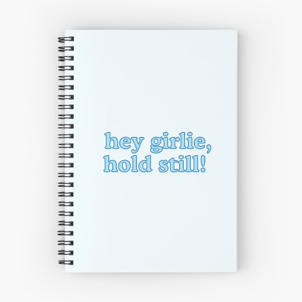 Item preview, *updated* hey girlie, hold still! designed and sold by omnipotentboom.