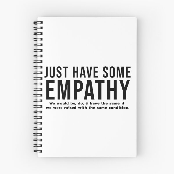 Item preview, Just Have Some Empathy designed and sold by wakluz90.