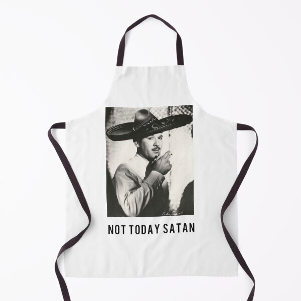 Item preview, Not Today Satan Pedro Infante designed and sold by PharrOutStore.
