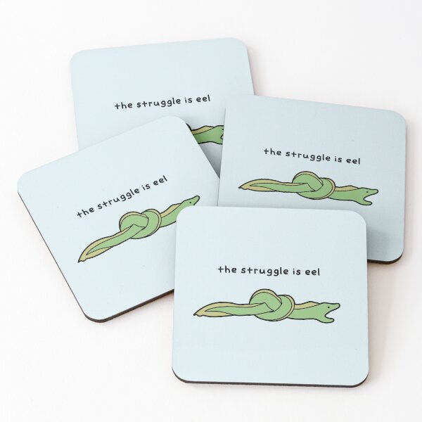 Item preview, The Struggle is Eel designed and sold by Bountiful Bean.