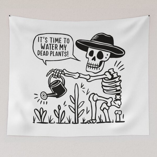 Item preview, It's time to water my dead plants! designed and sold by decorwonders.