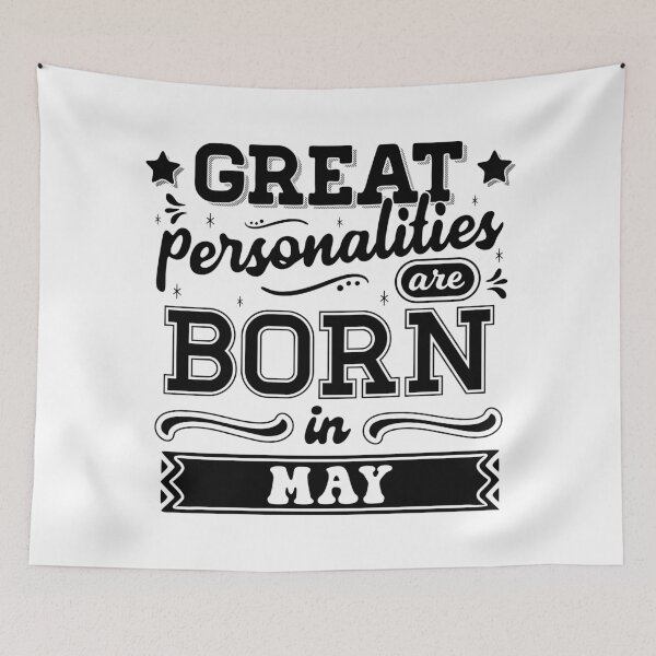 Item preview, Great Personalities Are Born In May designed and sold by TheArtism.