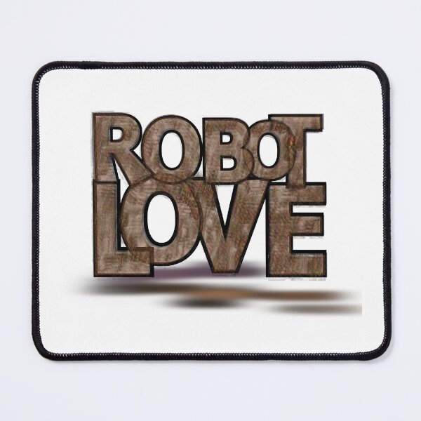 Item preview, robot loved! designed and sold by Mr.Epic - Shop.