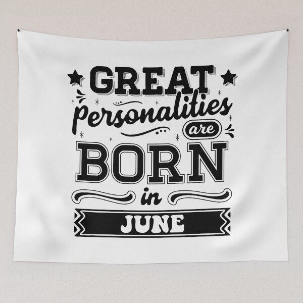 Item preview, Great Personalities Are Born In June designed and sold by TheArtism.