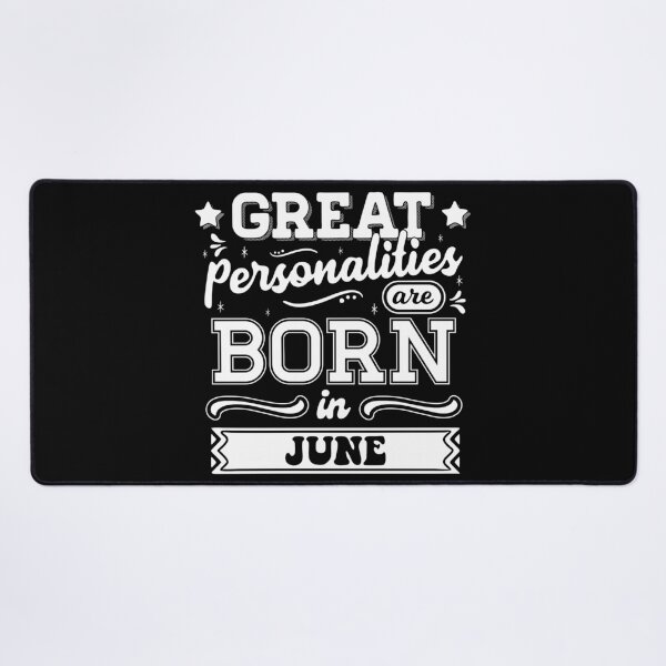 Item preview, Great Personalities Are Born In June designed and sold by TheArtism.