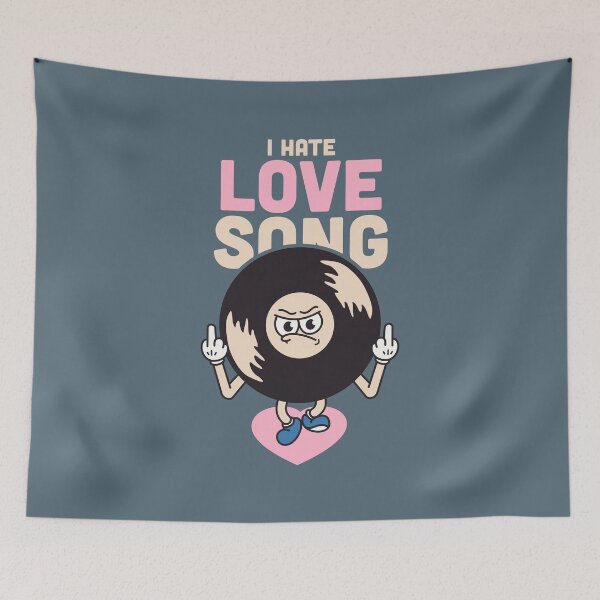 Item preview, I Hate Love Song designed and sold by merupa.