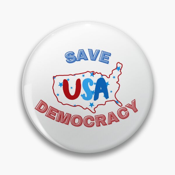 Item preview, Save Democracy designed and sold by FunnyThings1.
