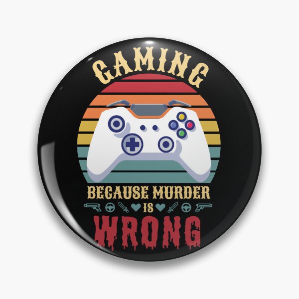 Item preview, Gaming Because Murder is Wrong Vintage Retro Design  designed and sold by trendyzcom.