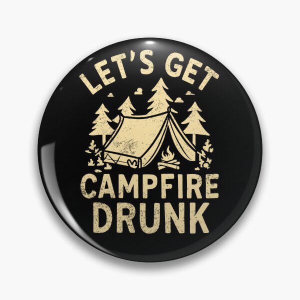 Item preview, Let's Get Campfire Drunk Funny Hiking Camping designed and sold by trendyzcom.