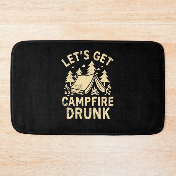 Item preview, Let's Get Campfire Drunk Funny Hiking Camping designed and sold by trendyzcom.