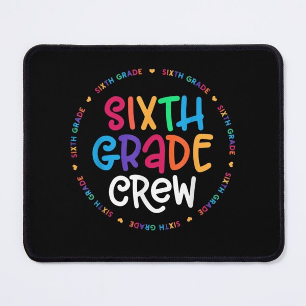 Item preview, Sixth Grade Crew - Sixth Grade back to school designed and sold by fashion-label.