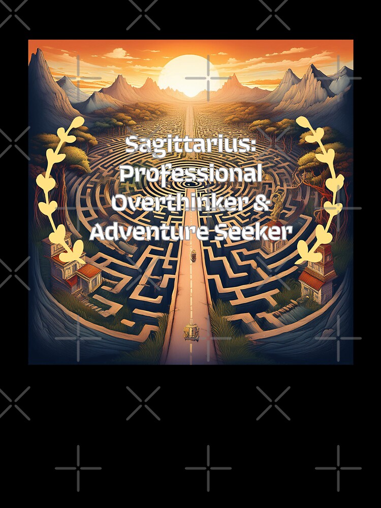 Thumbnail 7 of 7, Oversized T-Shirt, Sagittarius: Professional Overthinker & Adventure Seeker designed and sold by tramstraffic.