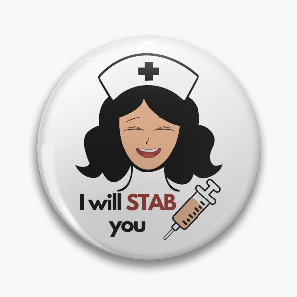 Artikel-Vorschau von Ich werde dich erstochen Krankenschwester Humor, designt und verkauft von Angie-Atelier.