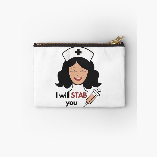 Item preview, I WILL STAB YOU Nurse Humour designed and sold by Angie-Atelier.