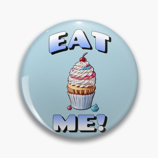 Item preview, Eat Me - Cupcake Lovers designed and sold by AldeaPod.