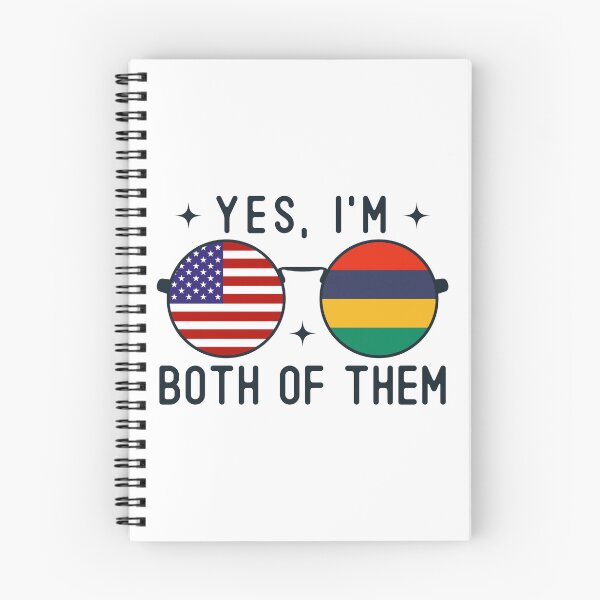 Item preview, Yes I'm Both Of Them American Mauritian designed and sold by OX-tright.