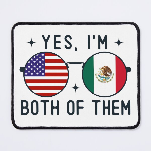 Item preview, Yes I'm Both Of Them American Mexican designed and sold by OX-tright.