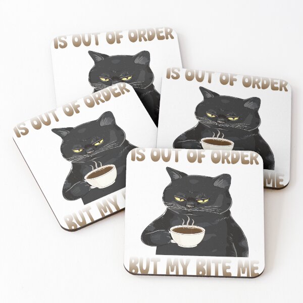Item preview, Cat My: It Out Of Order But my bite me designed and sold by cafenguyen.