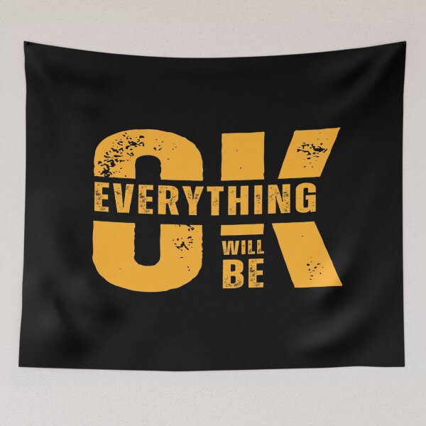 Item preview, EVERYTHING WILL BE OK designed and sold by Nunaprettyshop.