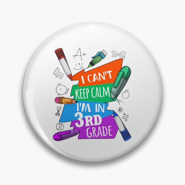 Item preview, I Can't Keep Calm I'm in 3rd Grade Third Grader designed and sold by jaygo.