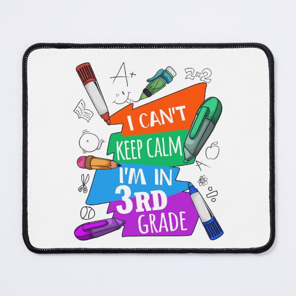 Item preview, I Can't Keep Calm I'm in 3rd Grade Third Grader designed and sold by jaygo.