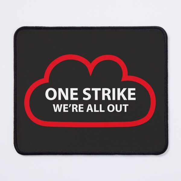 Item preview, One Strike We’re All Out designed and sold by Incognito Design.