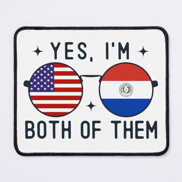 Item preview, Yes I'm Both Of Them American Paraguayan designed and sold by OX-tright.