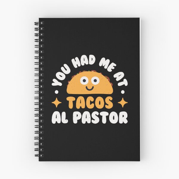 Item preview, Me Tuviste En Tacos Al Pastor - Tacos Al Pastor designed and sold by TomThornton.