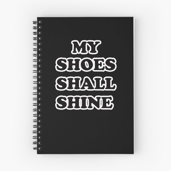 Item preview, My Shoes Shall Shine - Alliteration Text designed and sold by PatternTitan.