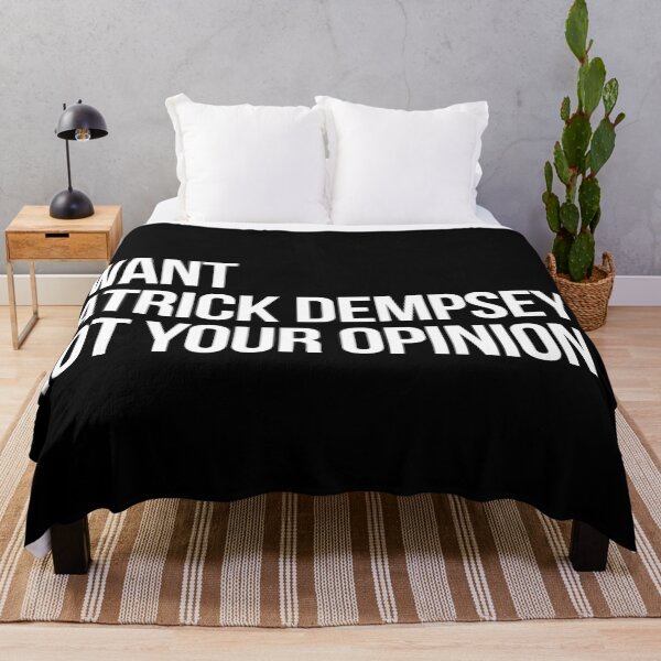 Item preview, I Want Patrick Dempsey Not Your Opinion designed and sold by deluluhaze.
